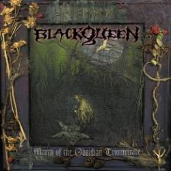 Black Queen : March of the Obsidian Triumvirate